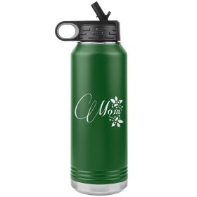 32oz Water Bottle Insulated, Mom Graphic (Color: Green)